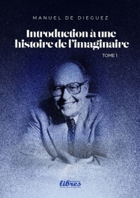 Picture of Introduction à une histoire de l'imaginaire - Tomes 1 à 7