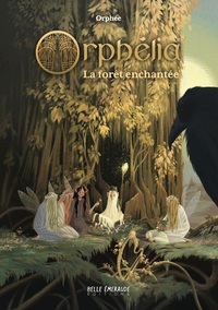 Image de ORPHELIA - La forêt enchantée
