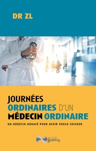 Image de Journées ordinaires d'un médecin ordinaire