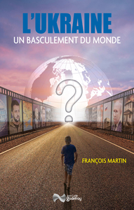 Picture of L'ukraine et le basculement du monde
