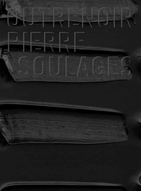 Picture of Pierre Soulages - Outrenoir