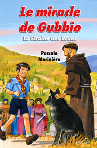 Picture of Le miracle de Gubbio (La Sizaine des Bruns 4)
