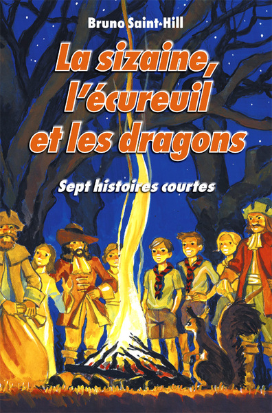 Image de La sizaine, l'écureuil et les dragons