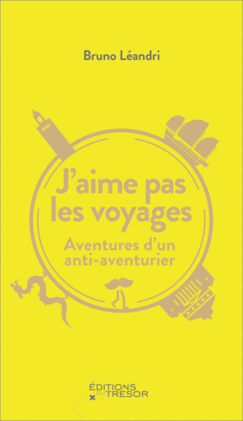 Image de J'aime pas les voyages