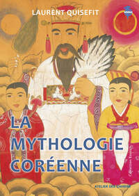 Image de La Mythologie coréenne