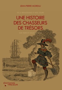 Picture of Une histoire des chasseurs de trésors