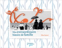 Picture of Mon extraordinaire histoire de famille