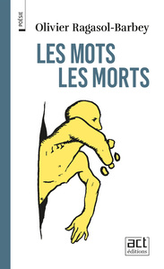 Image de Les Mots, les morts