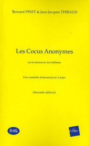 Image de Les Cocus Anonymes ou la naissance du bobisme - Une comédie d’amour(s) en 2 actes
