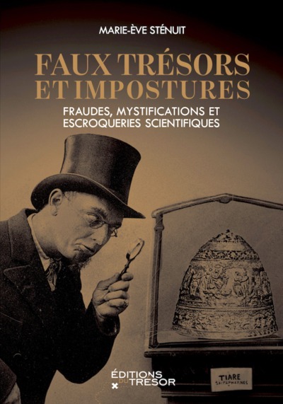 Image de Faux trésors et impostures