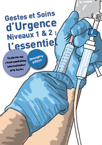 Picture of Gestes et soins d'urgence niveaux 1 et 2 - l'essentiel