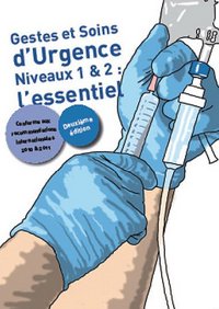 Picture of Gestes et soins d'urgence niveaux 1 et 2 - l'essentiel