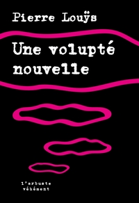 Picture of UNE VOLUPTE NOUVELLE