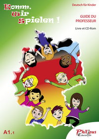 Picture of Komm, wir spielen! A1.1 (Guide du professeur : livre et CD-Rom)