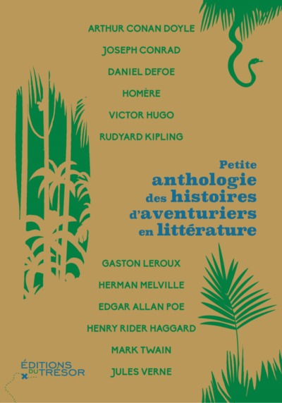 Picture of Petite anthologie des histoires d'aventuriers en littérature