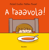Picture of A taaavola!