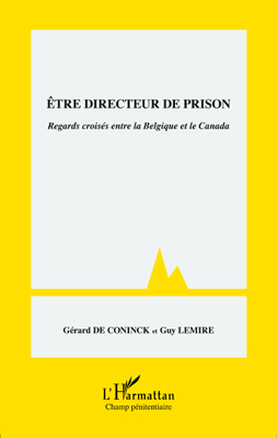 Image de Etre directeur de prison