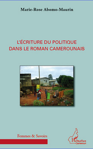 Image de L'écriture du politique dans le roman camerounais