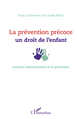 Picture of La prévention précoce : un droit de l'enfant