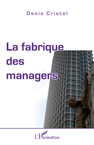 Image de La fabrique des managers