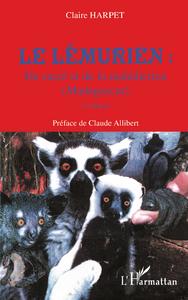 Picture of Le lémurien : du sacré et de la malédiction (Madagascar)