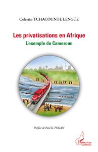 Image de Les privatisations en Afrique