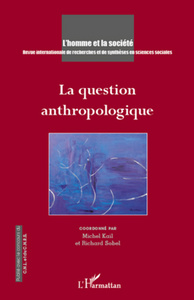 Picture of La question anthropologique