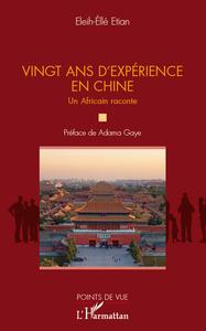 Image de Vingt ans d'expérience en Chine
