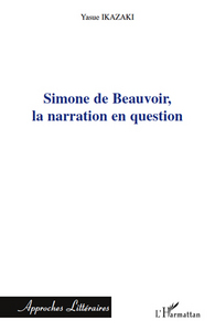 Image de Simone de Beauvoir, la narration en question