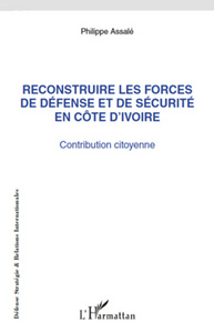 Image de Reconstruire les forces de défense et de sécurité en Côte d'Ivoire