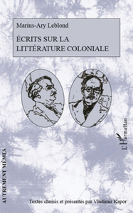 Image de Ecrits sur la littérature coloniale