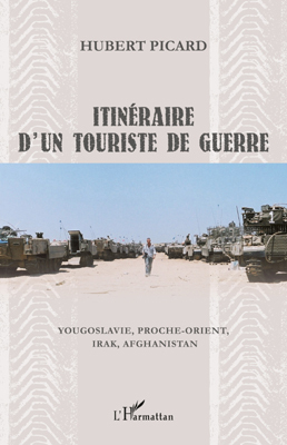 Image de Itinéraire d'un touriste de guerre