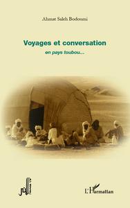 Picture of Voyages et conversation en pays toubou...