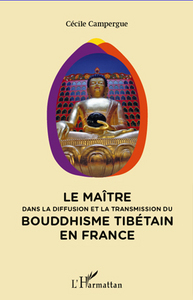 Image de Maitre dans la diffusion et la transmission du bouddhisme tibétain en France