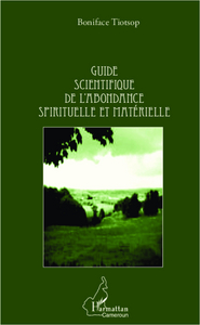 Picture of Guide scientifique de l'abondance spirituelle et matérielle