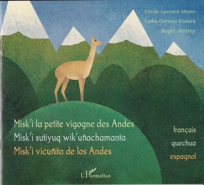 Image de Misk'i la petite vigogne des Andes