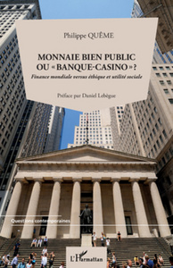 Image de Monnaie bien public ou "banque-casino" ?