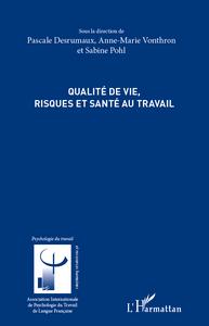 Picture of Qualité de vie, risques et santé au travail