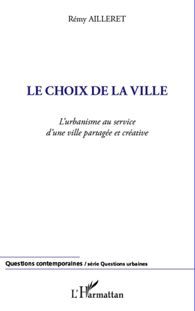 Image de Le choix de la ville