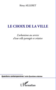 Image de Le choix de la ville