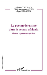 Image de Le postmodernisme dans le roman africain