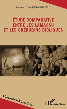 Picture of Etude comparative entre les lamassu et les chérubins bibliques
