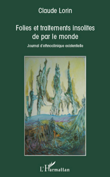Picture of Folies et traitements insolites de par le monde