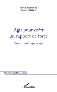 Image de Agir pour créer un rapport de force