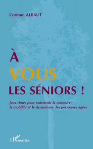 Picture of A vous les séniors !