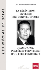 Image de La télévision, le Temps des constructeurs