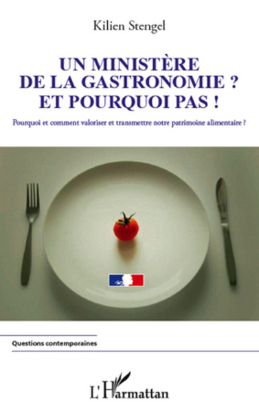 Image de Un ministère de la Gastronomie et pourquoi pas !