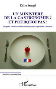 Image de Un ministère de la Gastronomie et pourquoi pas !