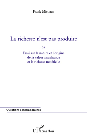 Image de La richesse n'est pas produite