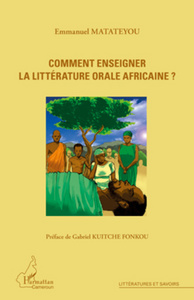Image de Comment enseigner la littérature orale africaine ?